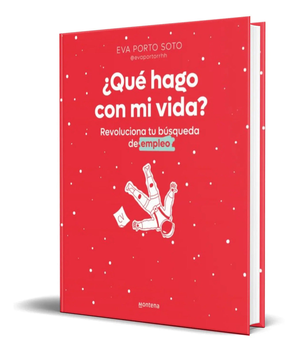 Portada de Libro Que Hago Con Mi Vida [ Eva Porto ] Original