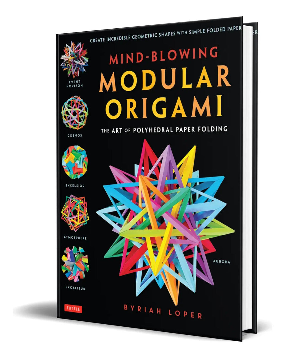 Portada de Libro Mind-blowing Modular Origami [ Byriah Loper ] Original