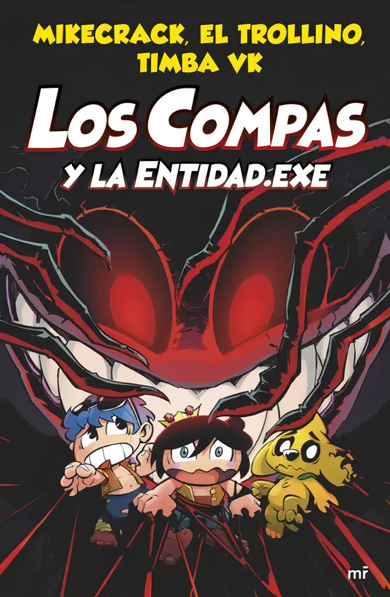 Portada de Libro: Los Compas 6. Los Compas Y La Entidad.exe
