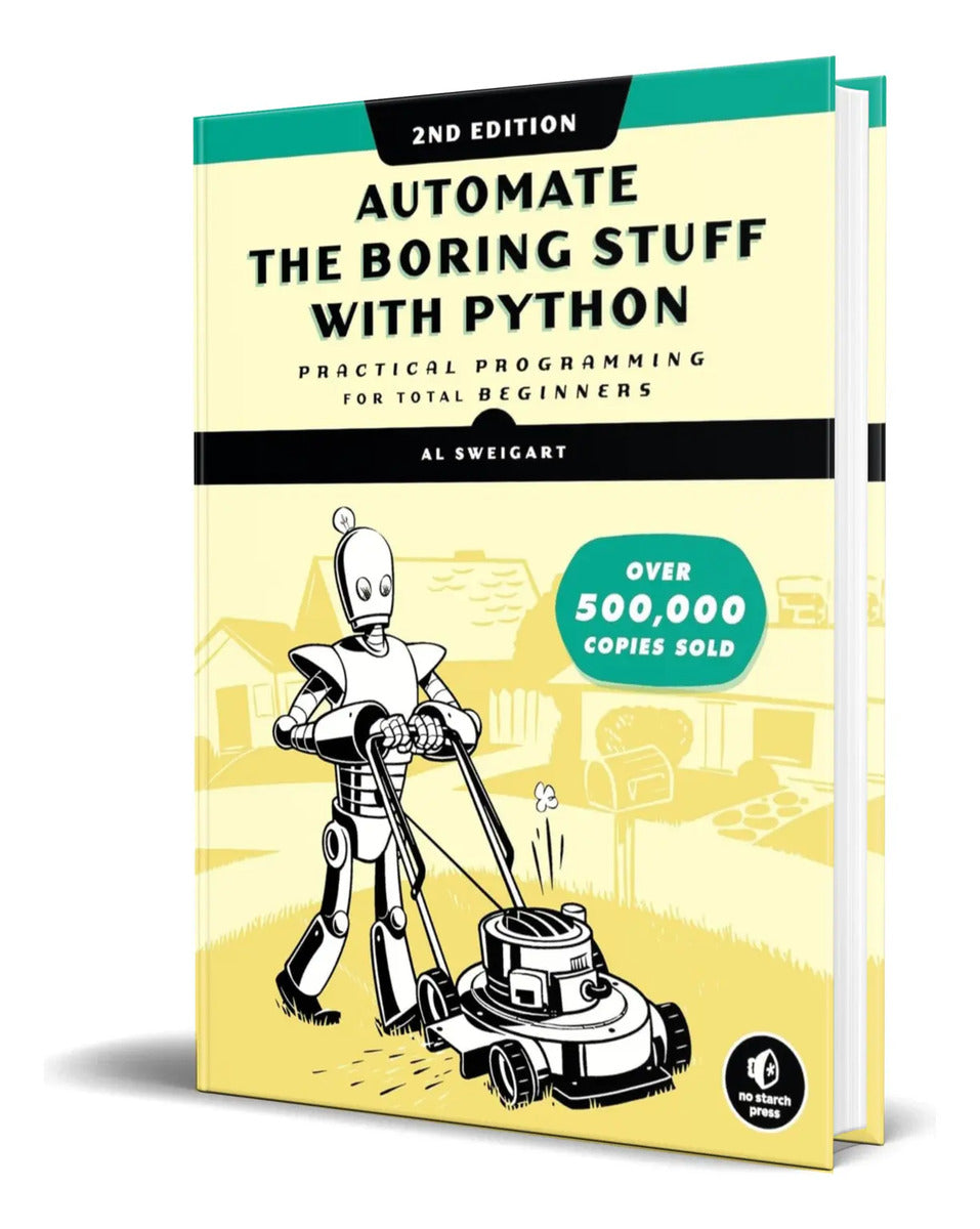 Portada de Libro Automate The Boring Stuff With Python [ 2nd Edition ]