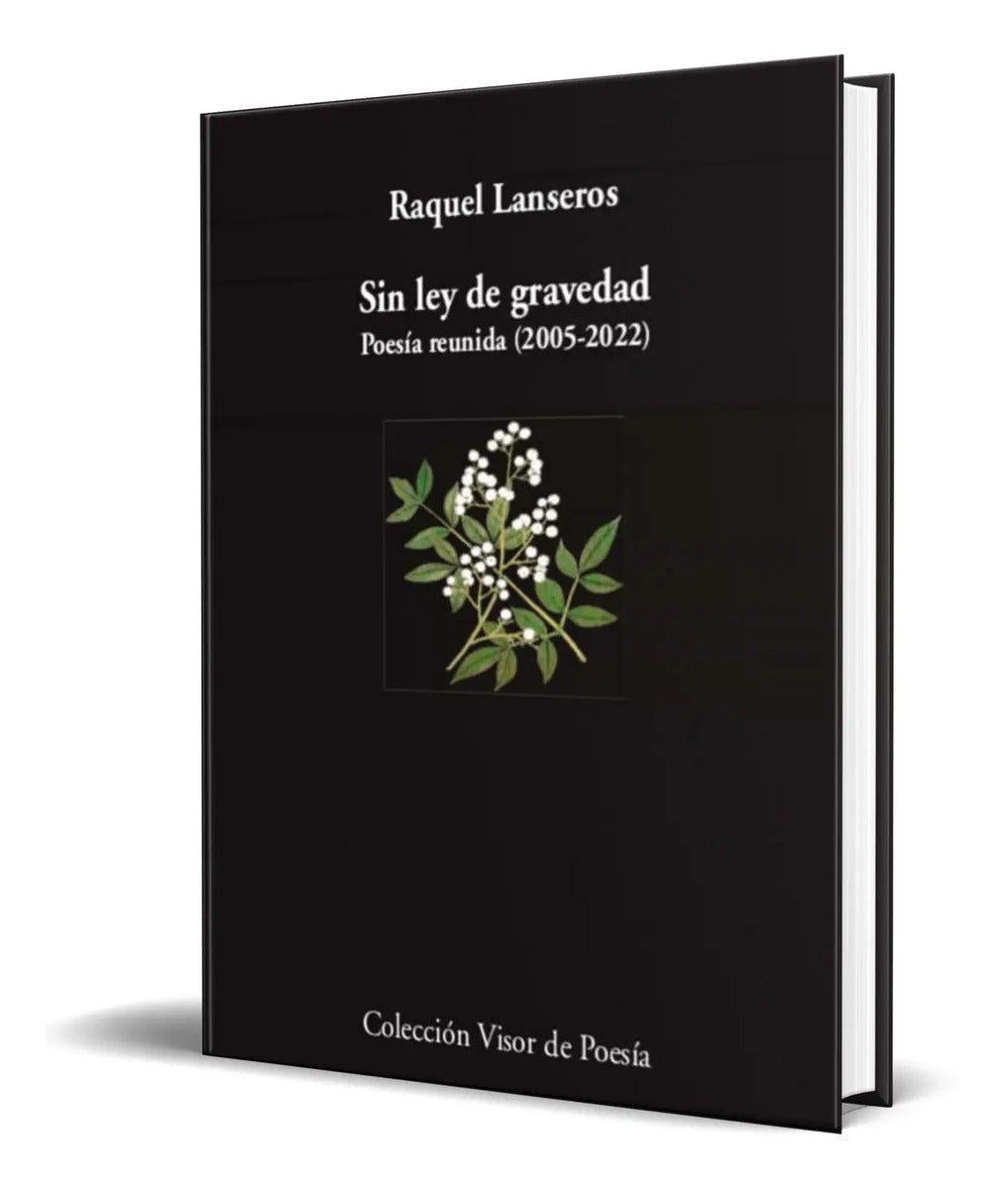 Portada de Libro Sin Ley De Gravedad [ Poesia Reunida ] Original