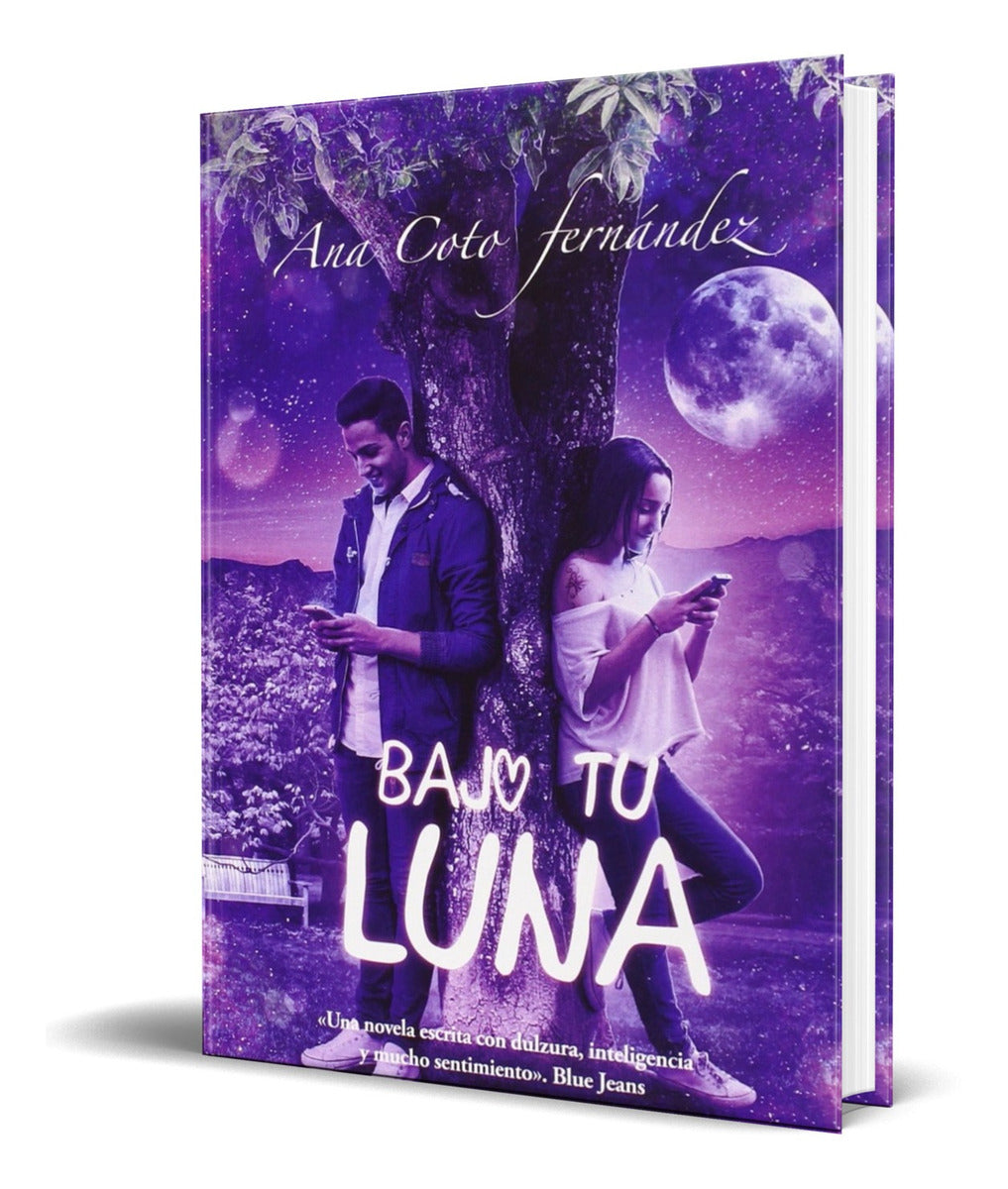 Portada de Libro Bajo Tu Luna [ Ana Coto Fernandez ] Original