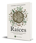 Portada de Libro Raices [ Lyanda Lynn Haupt ] Original