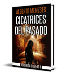 Portada de Libro Cicatrices Del Pasado [ Alberto Menese ] Original
