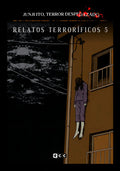 Portada de Junji Ito Terror Despedazado 15 Relatos Terrorificos, De Ito, Junji., Vol. 5. Editorial Ecc Ediciones, Tapa Bland…