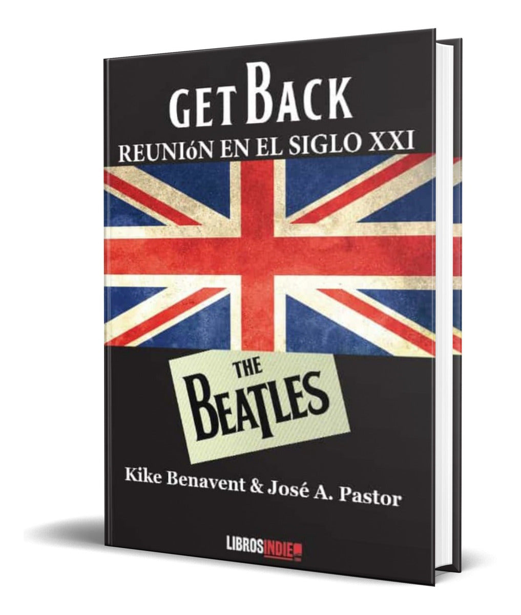 Portada de Libro Get Back [ Reunion En El Siglo Xxi ] Original