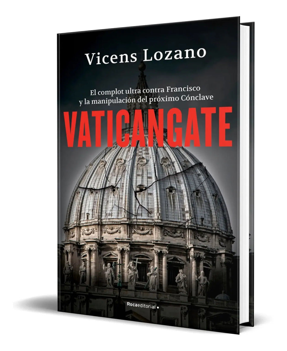 Portada de Libro Vaticangate El Complot Ultra Contra El Papa Francisco