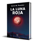 Portada de Libro La Luna Roja [ Zaira M. Fuentes ] Original