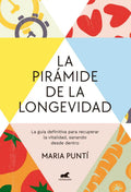 Portada de La Pirámide De La Longevidad