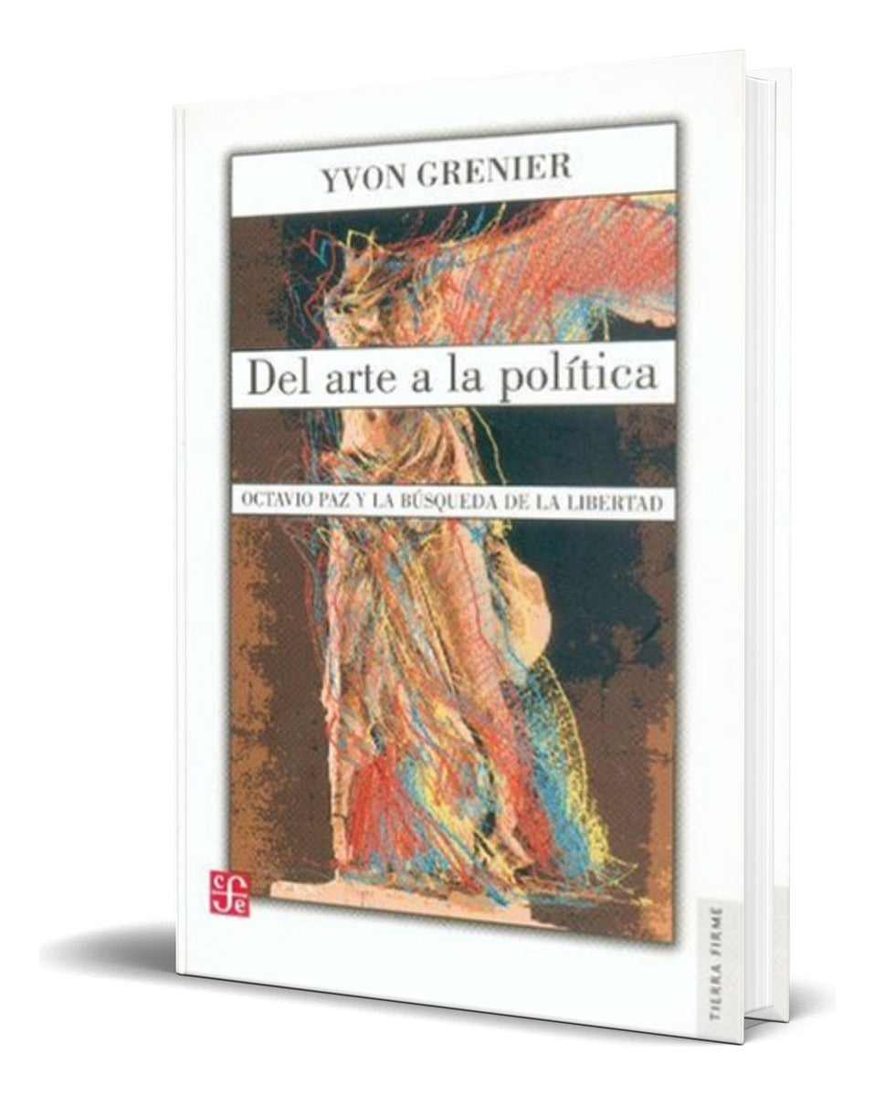 Portada de Libro Del Arte A La Politica [ Yvon Grenier ] Original