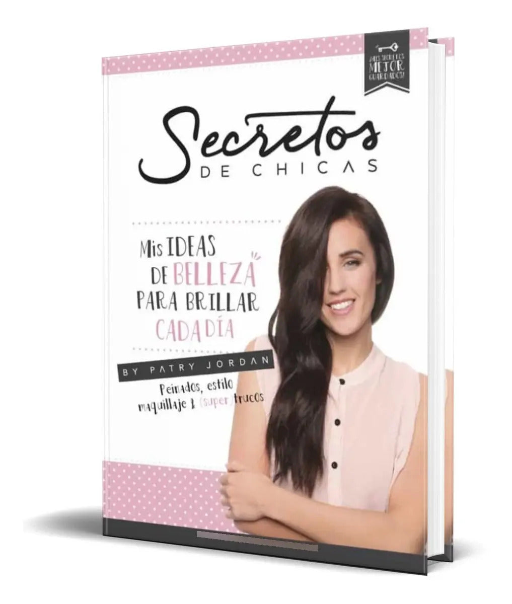Portada de Libro Secretos De Chicas. [ Mis Ideas De Belleza ] Original