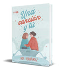 Portada de Libro Una Cancion Y Tu [ Noa Hernandez ] Original