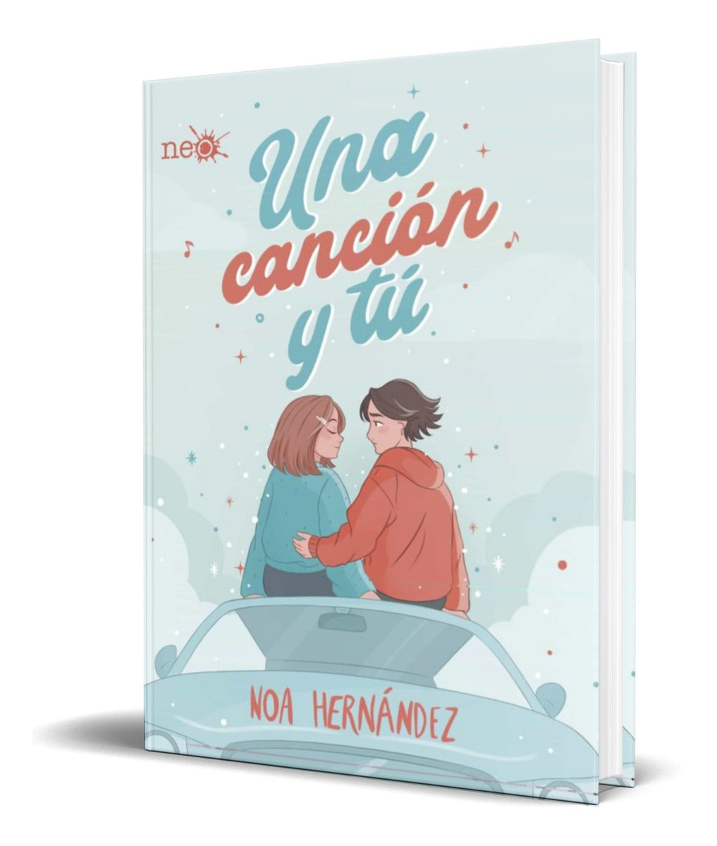Portada de Libro Una Cancion Y Tu [ Noa Hernandez ] Original