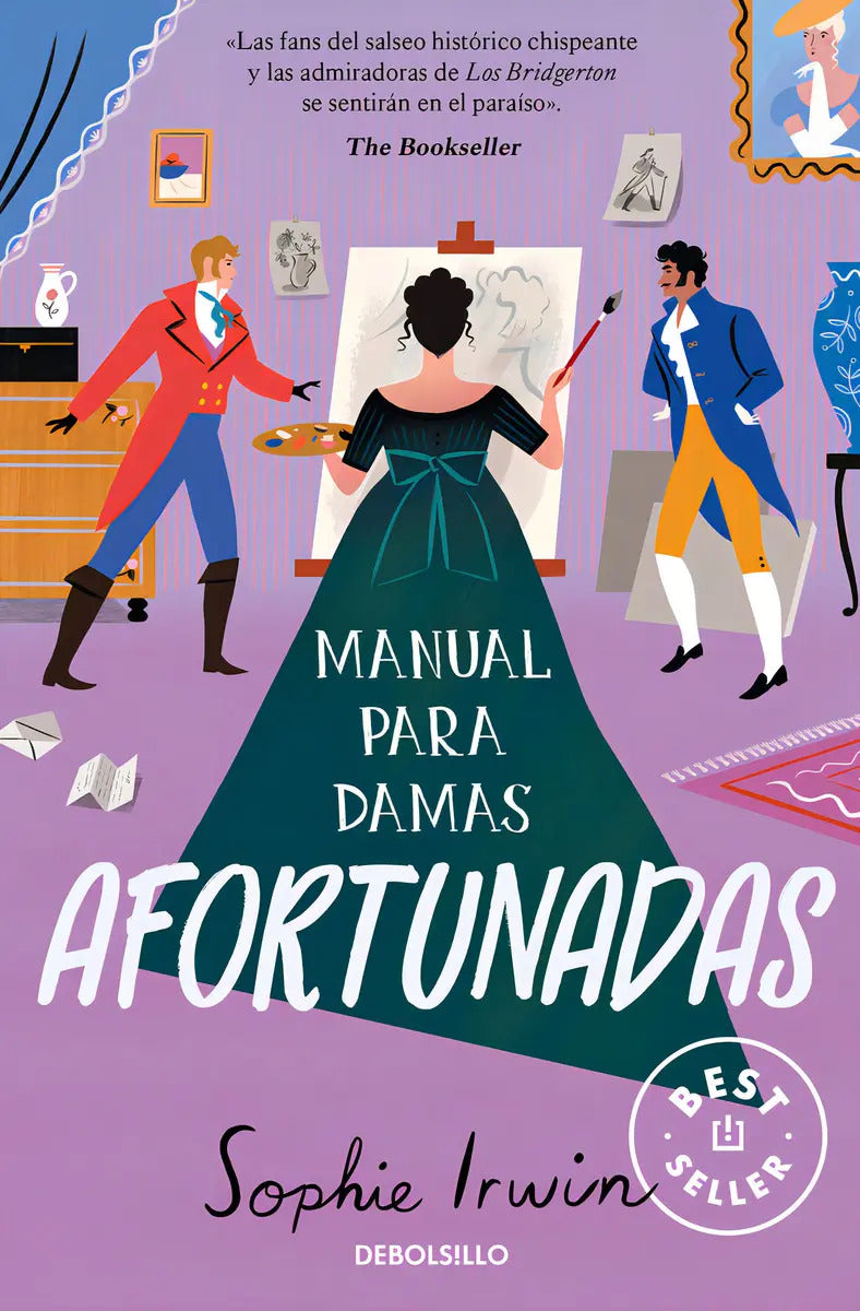 Portada de Manual Para Damas Afortunadas (manual Para Damas 2), De Irwin, Sophie., Vol. 0. Editorial Debolsillo, Tapa Bolsil…