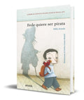 Portada de Libro Fede Quiere Ser Pirata [ Pablo Aranda] Original