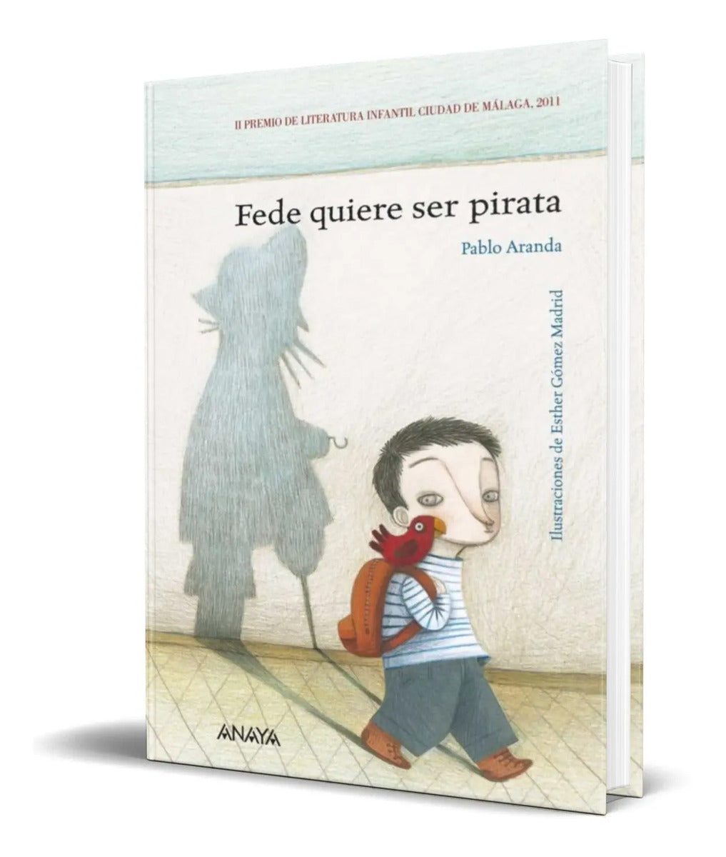 Portada de Libro Fede Quiere Ser Pirata [ Pablo Aranda] Original