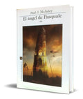Portada de Libro El Angel De Pasquale [ Paul J. Mcauley ] Original