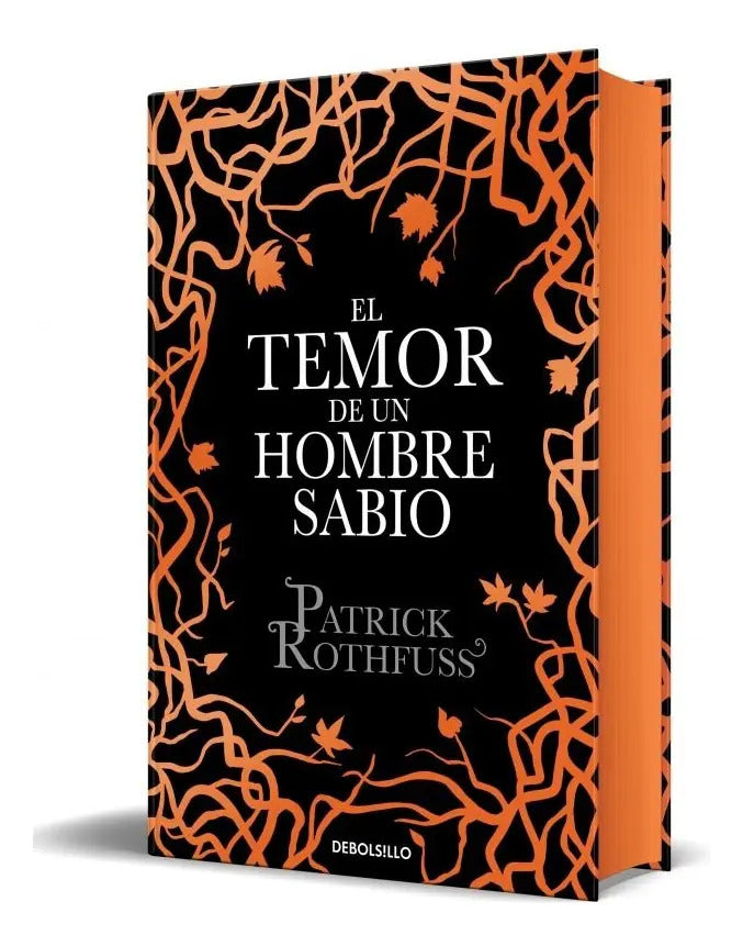 Portada de El Temor De Un Hombre Sabio ( Crónica Del Asesino De Reyes 2 ), De Rothfuss, Patrick. Editorial Debolsillo, Tapa…