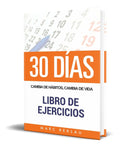 Portada de Libro 30 Dias [ Cambia De Habitos, Cambia De Vida] Original