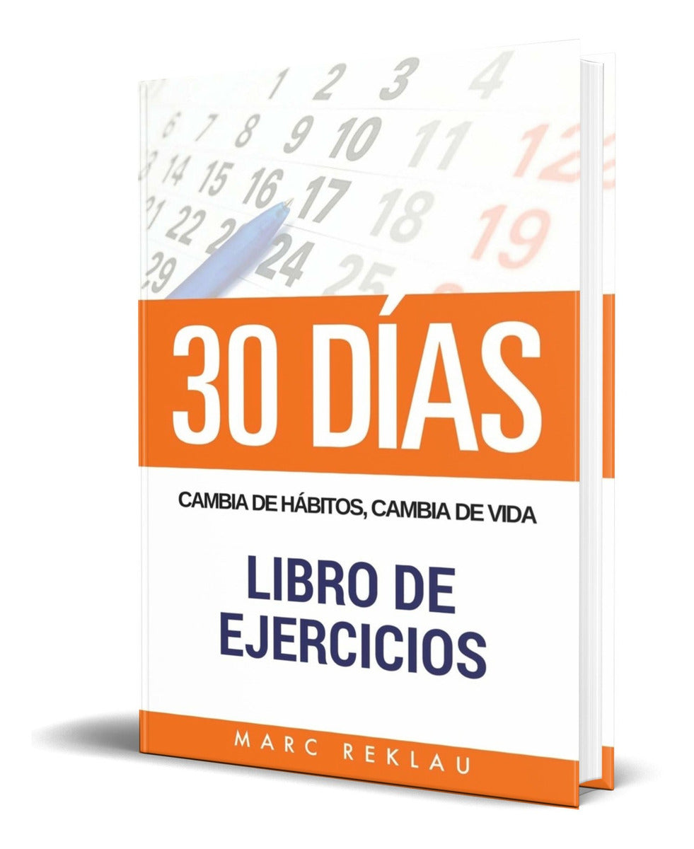 Portada de Libro 30 Dias [ Cambia De Habitos, Cambia De Vida] Original