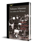 Portada de Libro Los Niños De Winton [ Fabiano Massimi ] Original, De Fabiano Massimi. Editorial Alfaguara, Tapa Blanda En E…
