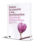 Portada de Libro Sobre La Muerte Y Los Moribundos [ Original ]