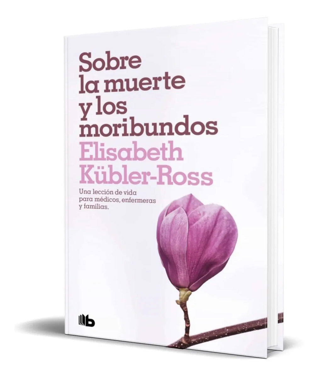 Portada de Libro Sobre La Muerte Y Los Moribundos [ Original ]
