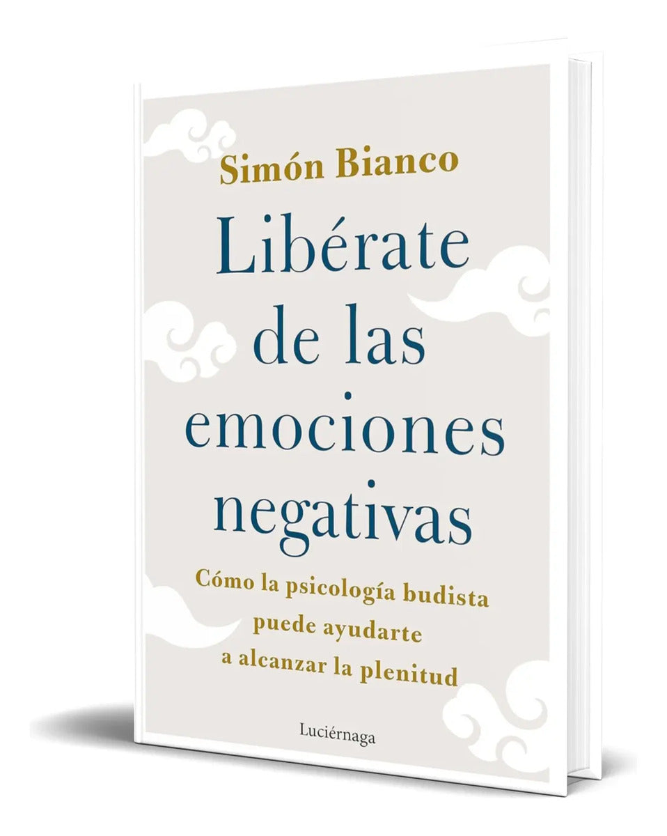Portada de Libro Libérate De Las Emociones Negativas [ Original ]
