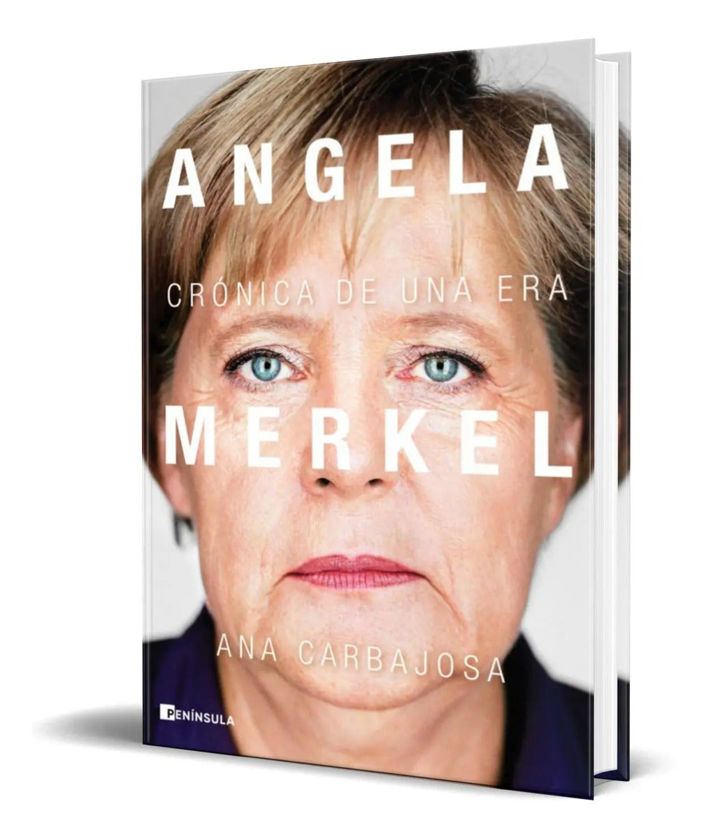 Portada de Libro Angela Merkel [ Ana Carbajosa ] Original