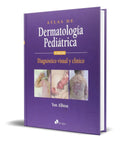 Portada de Atlas De Dermatologia Pediatrica [ Diagnostico Clinico ]