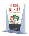 Portada de Libro El Porno No Mola [ Anna Salvia ] Original