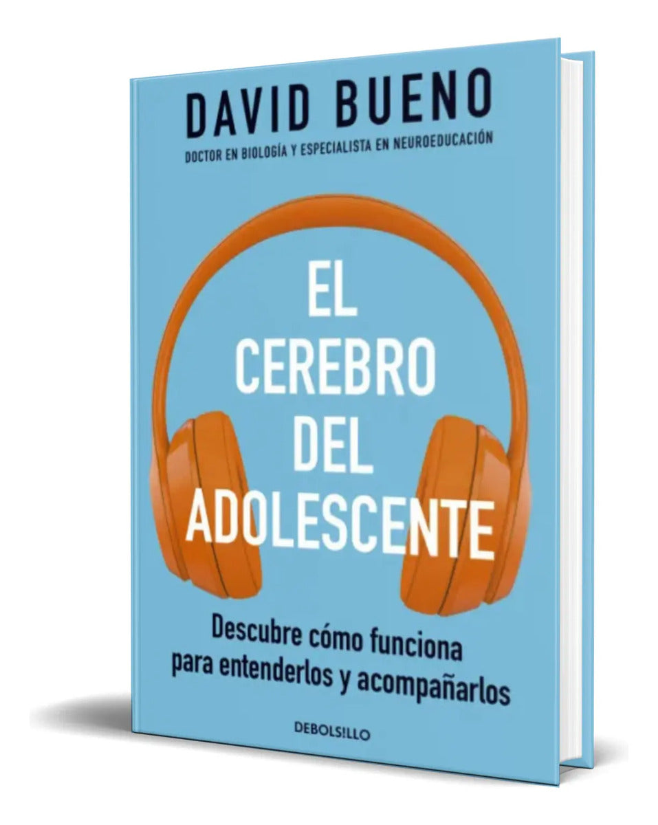 Portada de El Cerebro Del Adolescente [ Descubre Como Funciona ]