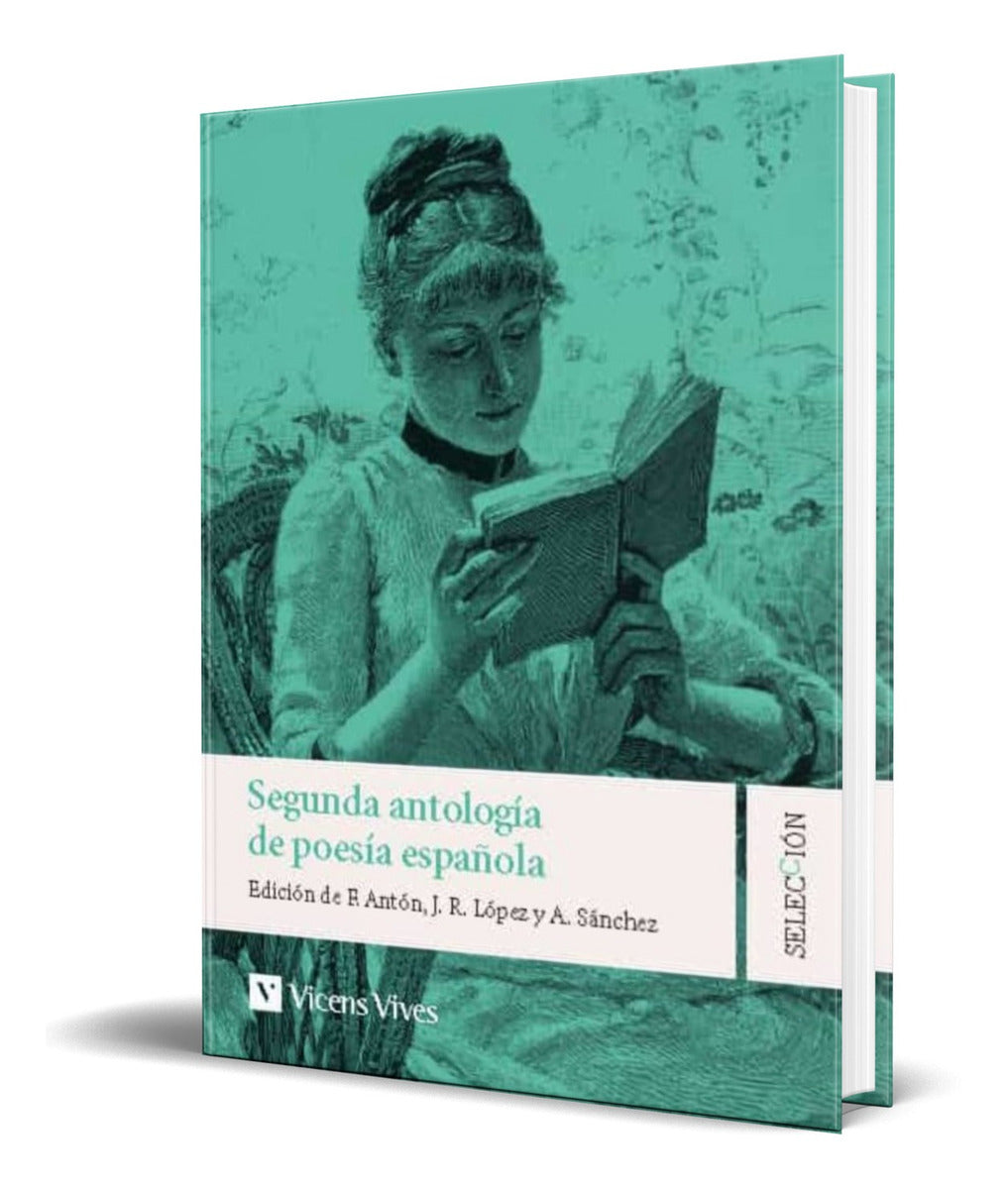 Portada de Libro Segunda Antologia De La Poesia Española [ Original ]