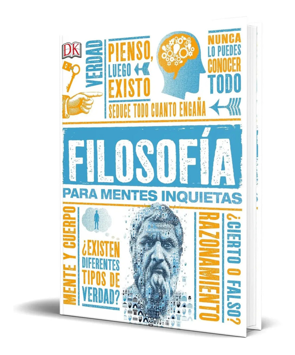 Portada de Libro Filosofía Para Mentes Inquietas [ Pasta Dura ] Dk