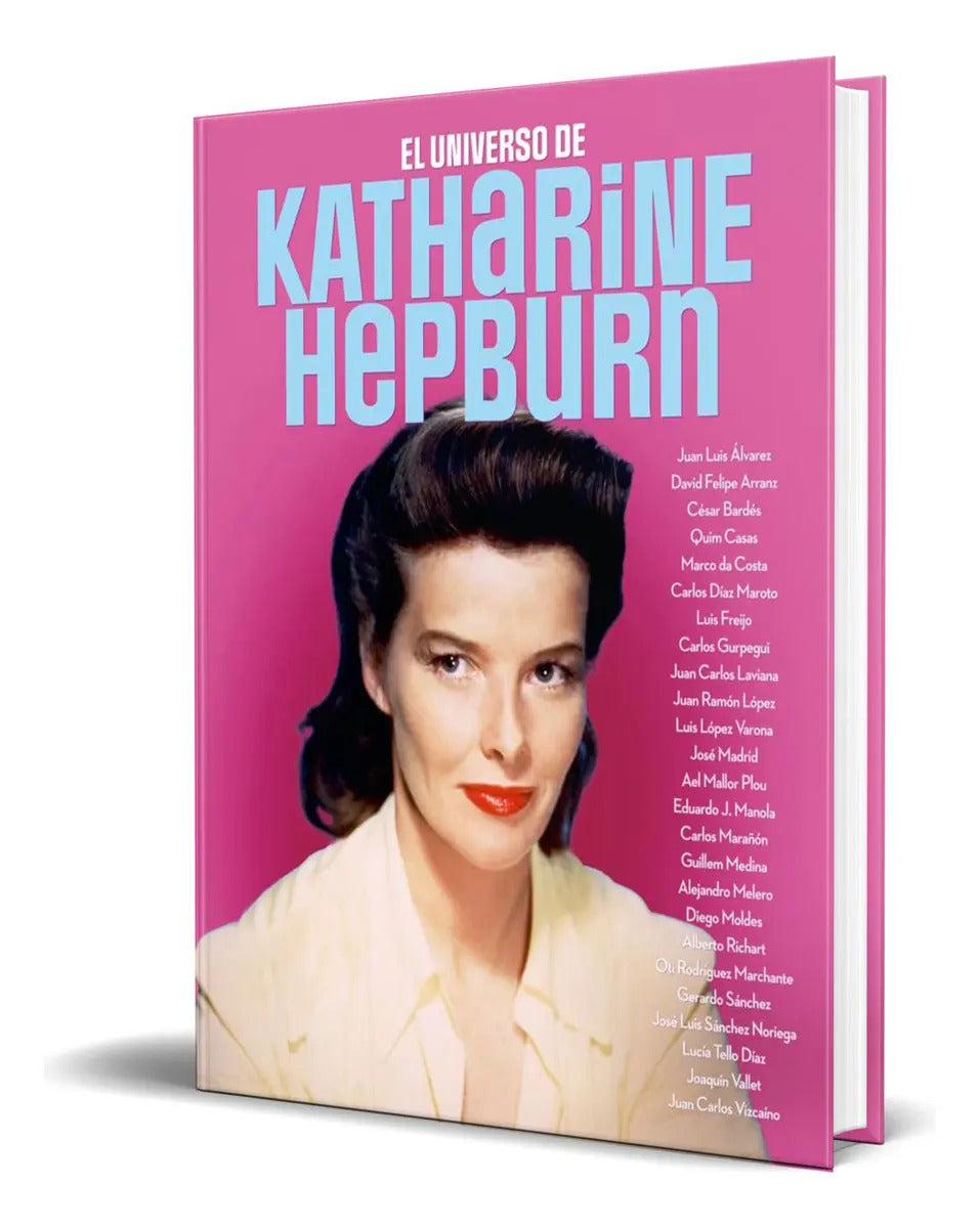Portada de Libro El Universo De Katharine Hepburn [ Original ], De Quim Casas. Editorial Notorious Ediciones S.l, Tapa Bland…