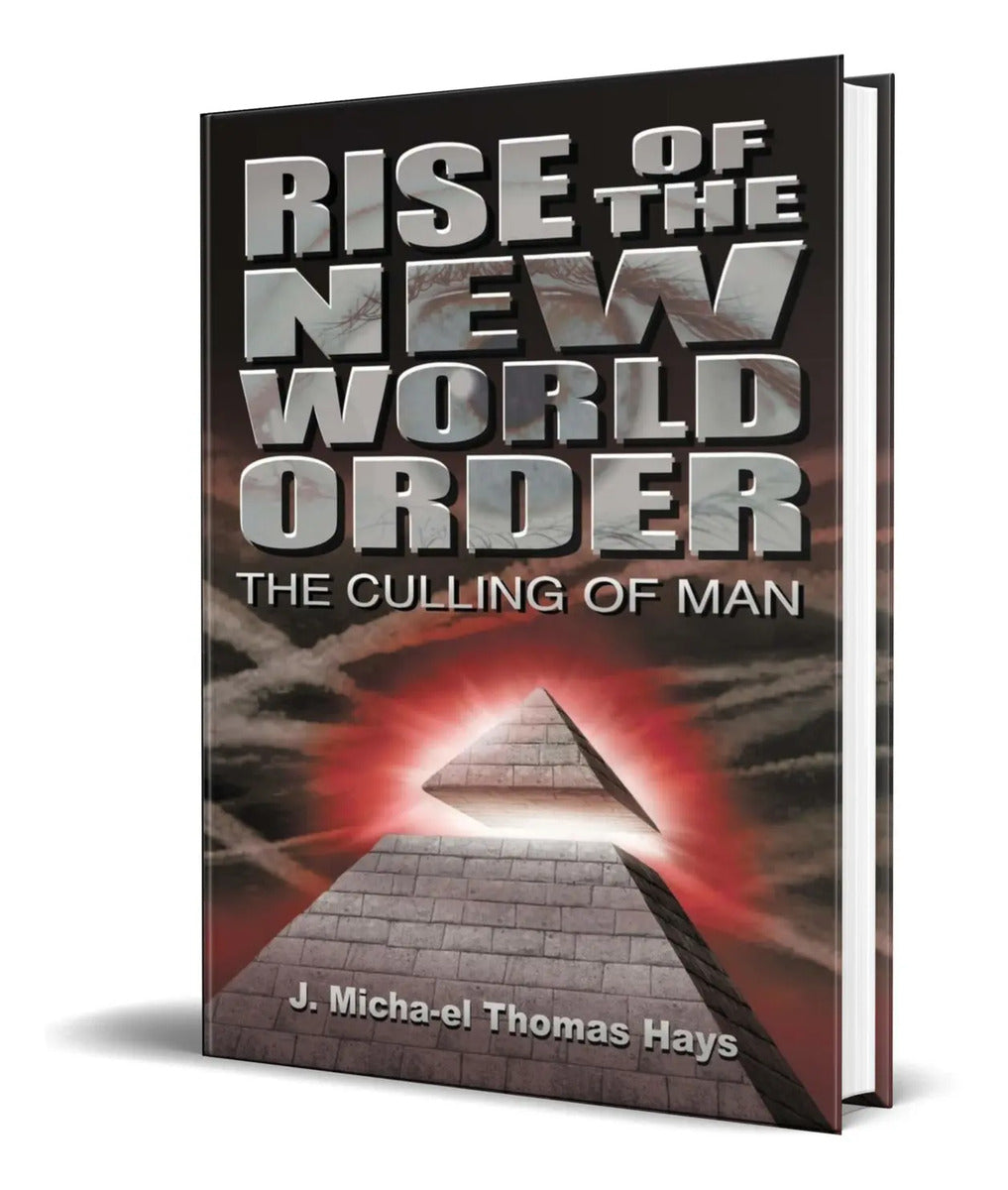 Portada de Libro Rise Of The New World Order [ The Culling Of Man 1 ]