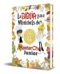 Portada de La Biblia Para Minichefs [ Masterchef Junior ] Pasta Dura