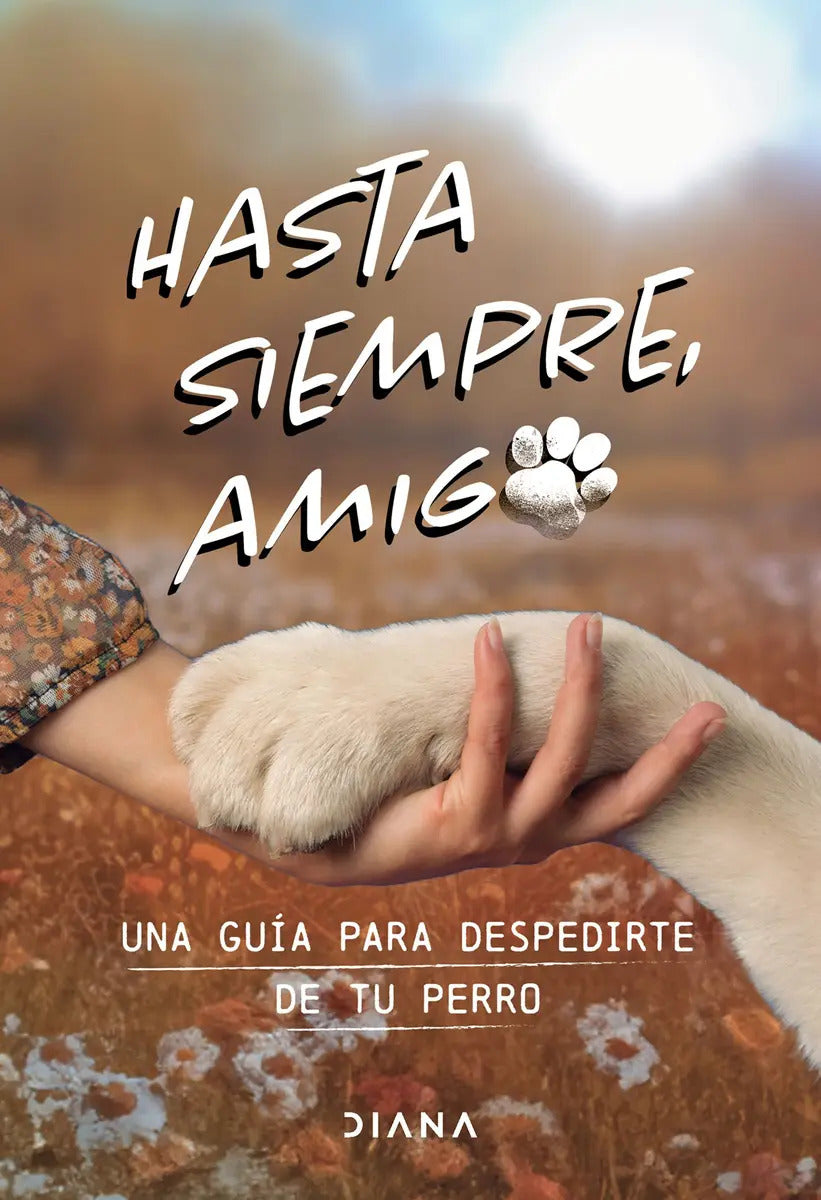 Portada de Hasta Siempre, Amigo Perro