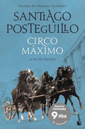 Portada de Circo Máximo, De Posteguillo, Santiago. Editorial Booket, Tapa Blanda En Español