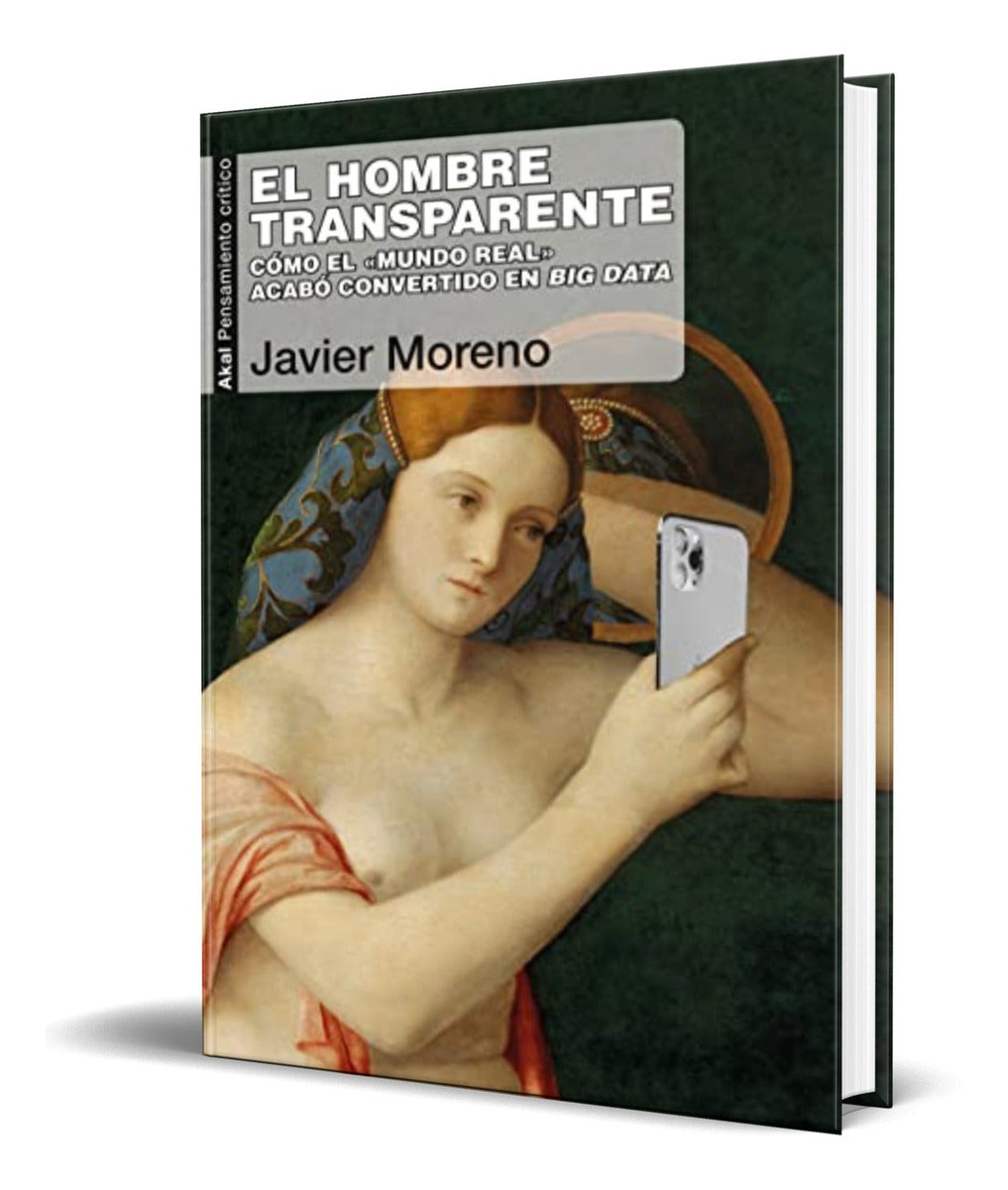 Portada de Libro El Hombre Transparente [ Javier Moreno ] Original