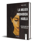 Portada de Libro La Mujer Prohibida Habla [ Pamela Kribbe ] Original