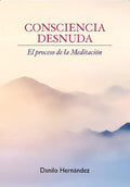 Portada de Consciencia Desnuda, De Hernández,danilo. Editorial Editorial Canal De Distribucion En Español
