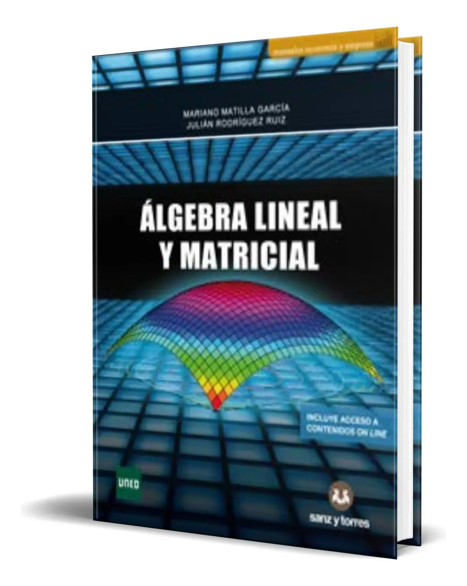 Portada de Libro Álgebra Lineal Y Matricial [ Mariano Matilla] Original
