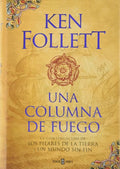 Portada de Libro Una Columna De Fuego - Ken Follett Original