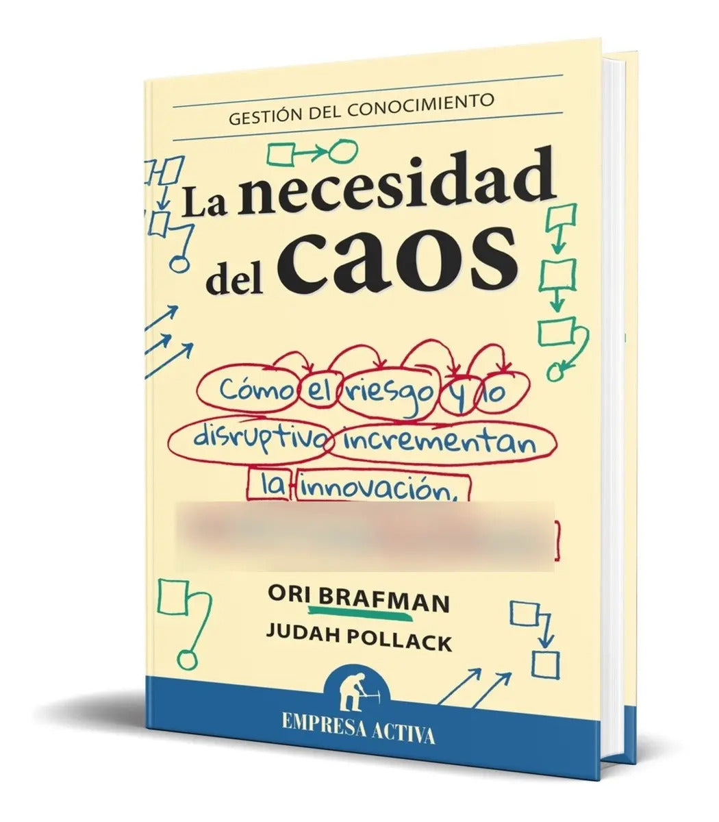 Portada de Libro La Necesidad Del Caos - Ori Brafman [ Original ]