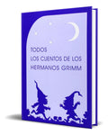Portada de Libro Todos Los Cuentos De Los Hermanos Grimm [ Original ]