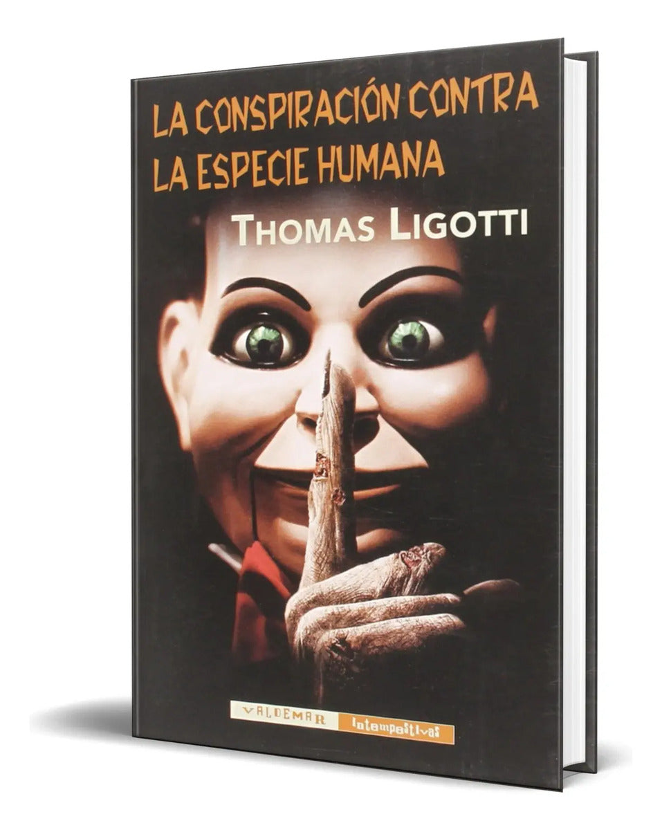 Portada de Libro La Conspiración Contra La Especie Humana [ Original ]