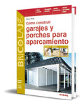 Portada de Libro Como Construir Garajes Y Porches [ Original ], De Klauss Fich. Editorial Tikal-susaeta, Tapa Blanda En Espa…