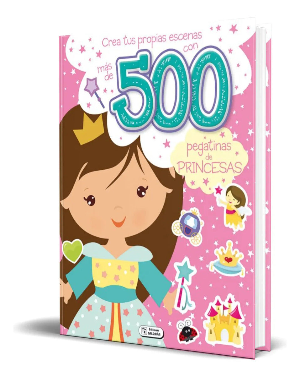 Portada de Libro Crea Tus Propias Escenas Con 500 Pegatinas Princesas