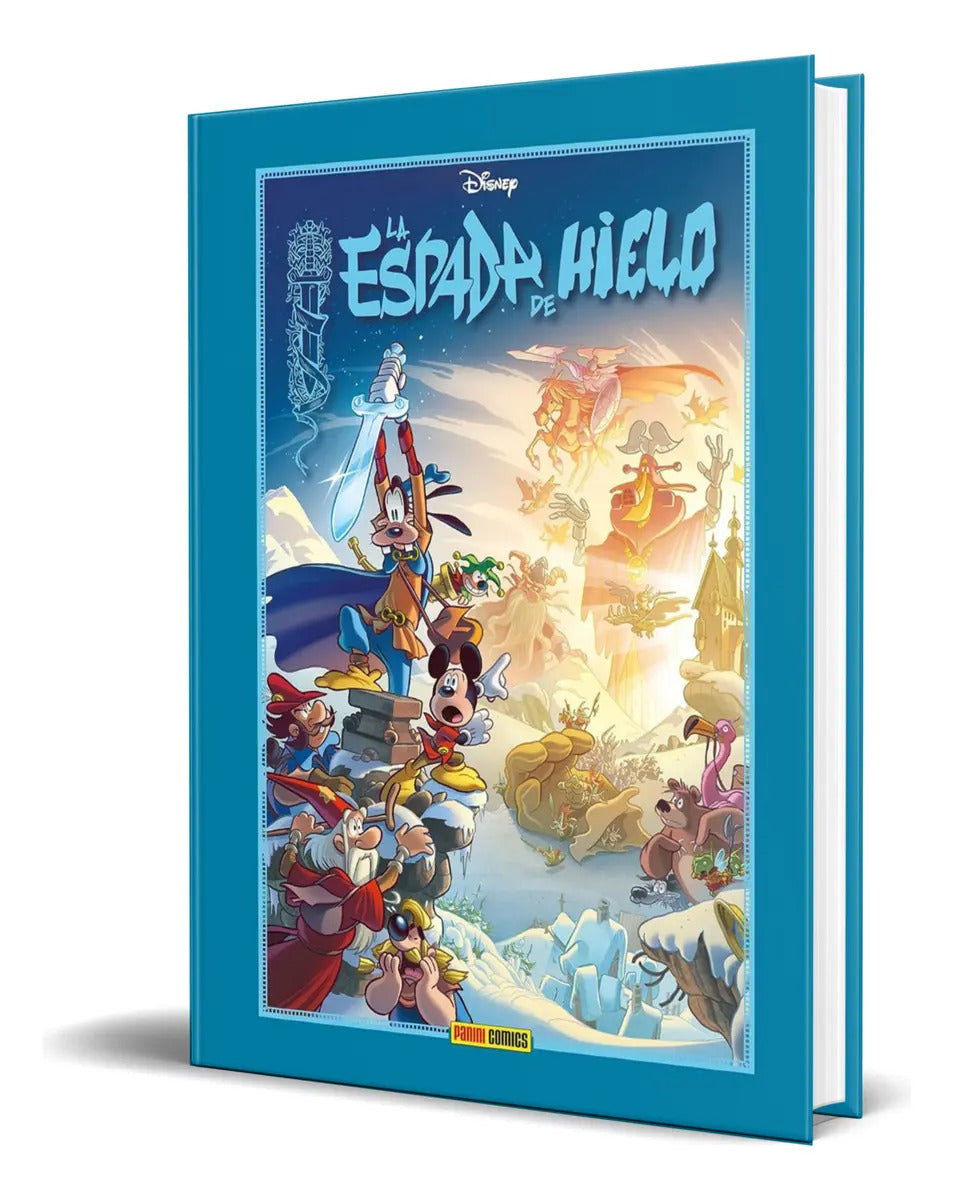 Portada de Libro La Espada De Hielo [ Disney Limited ] Original, De Varios Autores., Vol. 1. Editorial Panini España S.a., T…